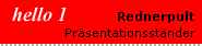 Rednerpult hello 1